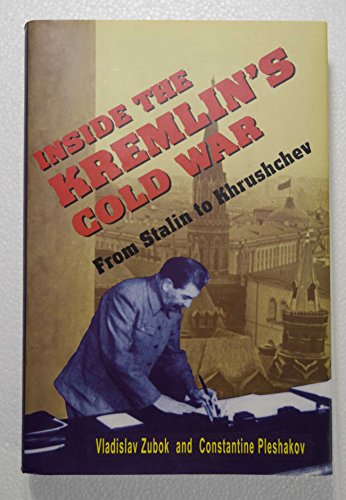 Inside the Kremlin's Cold War