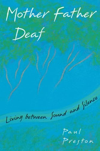 Mother Father Deaf