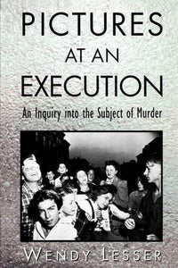 Pictures at an Execution 
