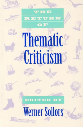 The Return of Thematic Criticism