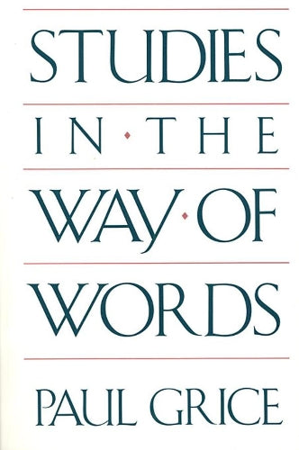 Studies in the Way of Words
