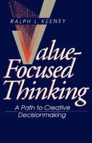 Value-focused Thinking