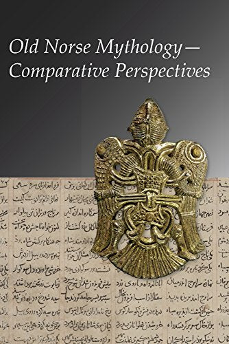 Old Norse Mythology-Comparative Perspectives