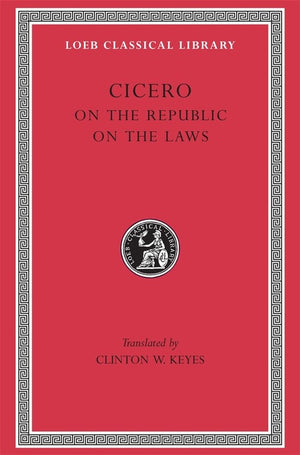 On the Republic. On the Laws