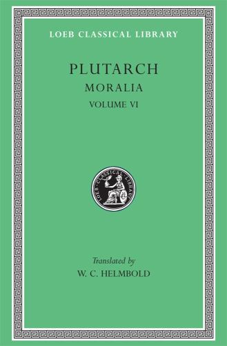 Moralia, Volume VI