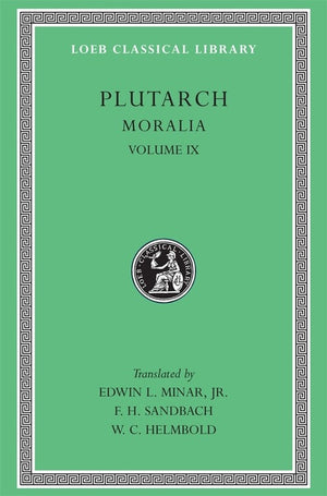 Moralia, Volume IX
