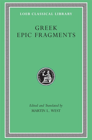 Greek Epic Fragments