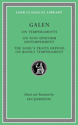 On Temperaments. On Non-Uniform Distemperment. The Souls Traits Depend on Bodily Temperament