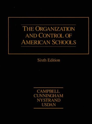 The Organization and Control of American Schools