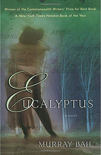 Eucalyptus  A Novel