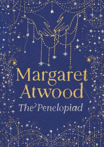 The Penelopiad: The Myth of Penelope and Odysseus
