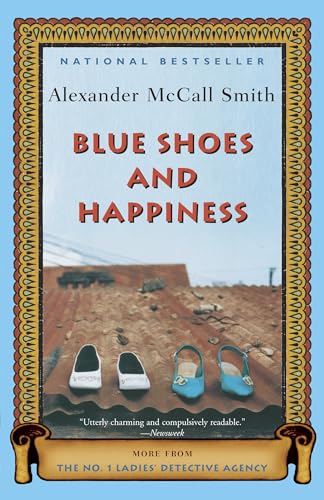 Blue Shoes and Happiness: More from the No. 1 Ladies' Detective Agency