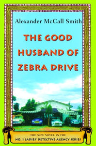 The Good Husband of Zebra Drive: (Book 8) 