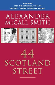 44 Scotland Street (The 44 Scotland Street Series) 
