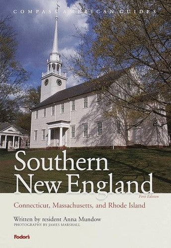 Compass Guide to Connecticut, Massachusetts and Rhode Island