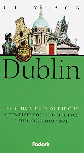 Fodor's Citypack: Dublin