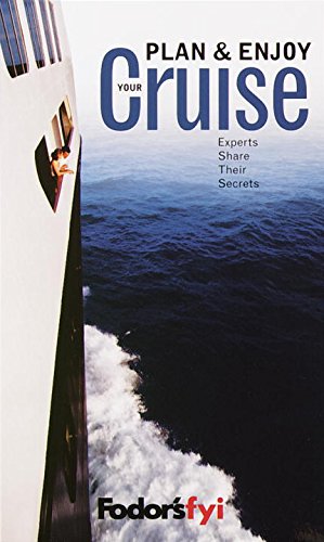 Plan and Enjoy Your Cruise