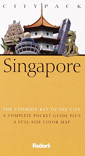 Fodor Citypack Singapore 1st Editi