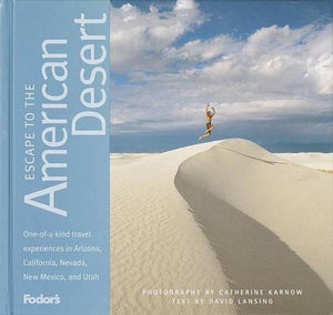 Escape to the American Desert