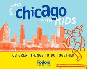 Around Chicago with Kids