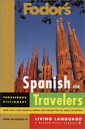Spanish for Travellers Phrase Book