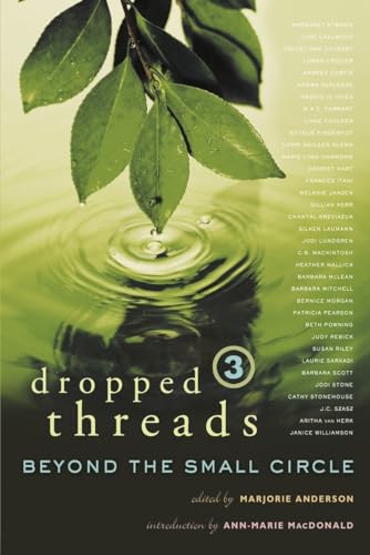 Dropped Threads 3: Beyond the Small Circle