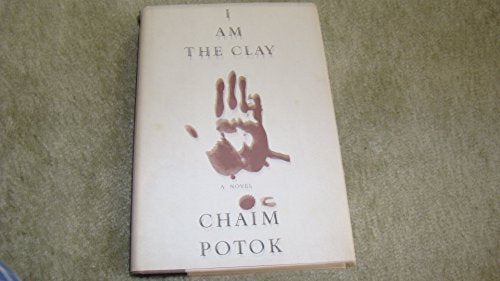 I Am the Clay