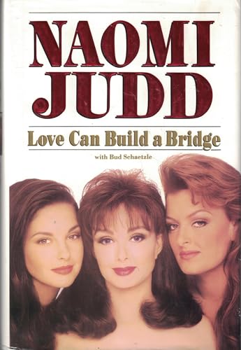 Love Can Build A Bridge