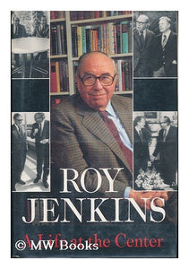 A Life at the Center 