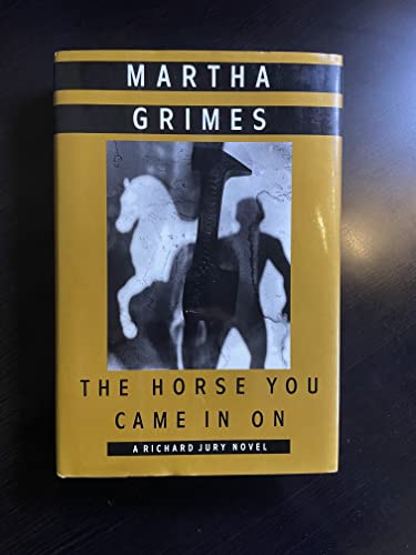 The Horse You Came in On