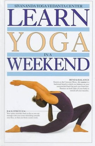 Learn Yoga in a Weekend