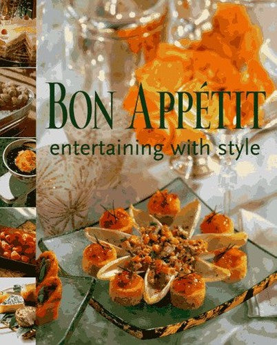 "Bon Appetit" Entertaining with Style