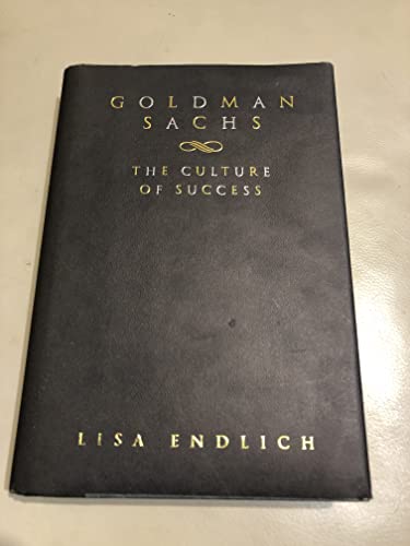 Goldman Sachs: the Culture of Success