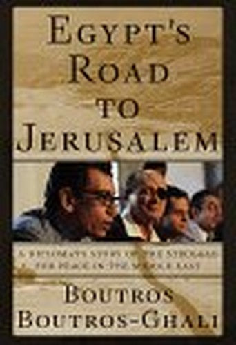 Egypt's Road to Jerusalem