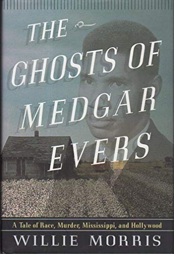 The Ghosts of Medgar Evers