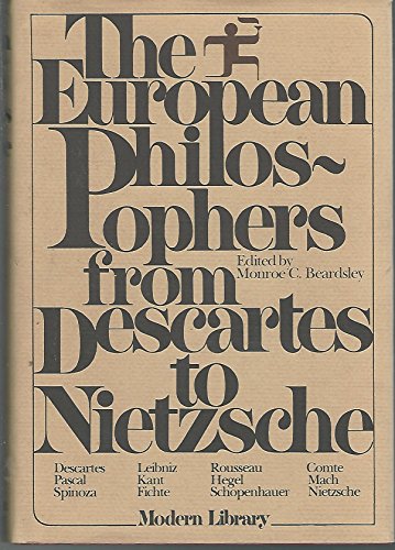 European Philosophers from Descartes to Nietzsche