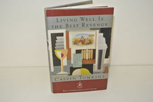 Living Well is the Best Revenge