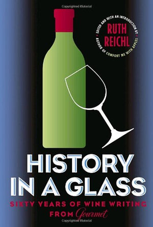 History in a Glass
