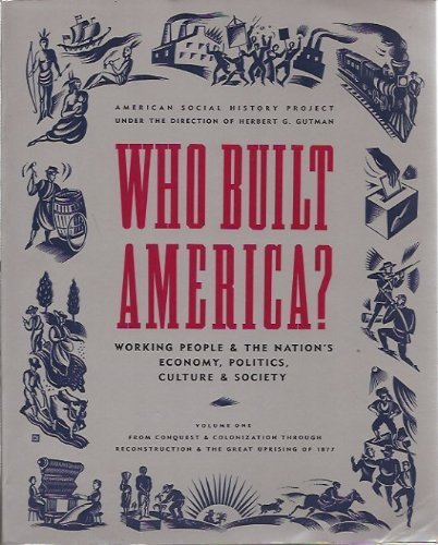 Who Built America?