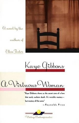 " A Virtuous Woman", a Novel