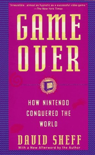 Game over: How Nintendo Conquered the World