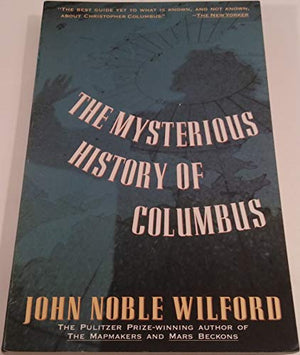 The Mysterious History of Columbus