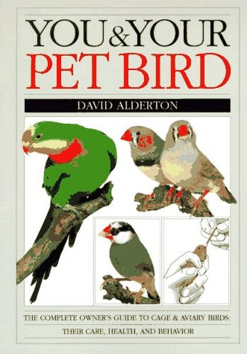 You and Your Pet Bird