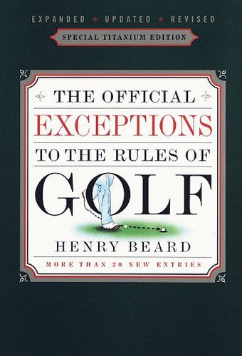 Official Exceptions to the Rules of Golf