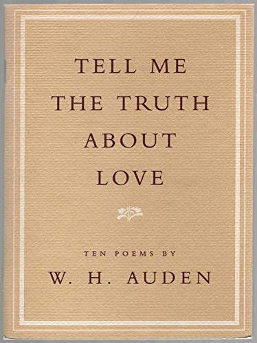 Tell ME the Truth about Love