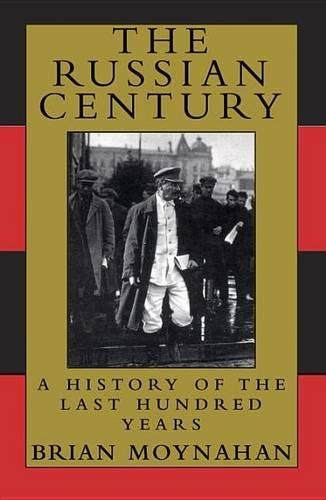 The Russian Century