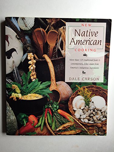 New Native American Cooking
