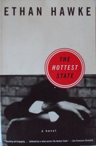 The Hottest State (Movie Tie-In Edition)