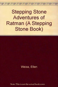 Stepping Stone Adventures of Ratman 