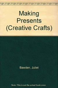 Making Presents 